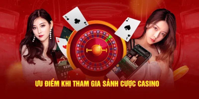 Lợi thế nhất định của Casino 98Win để thu hút người chơi tham gia 